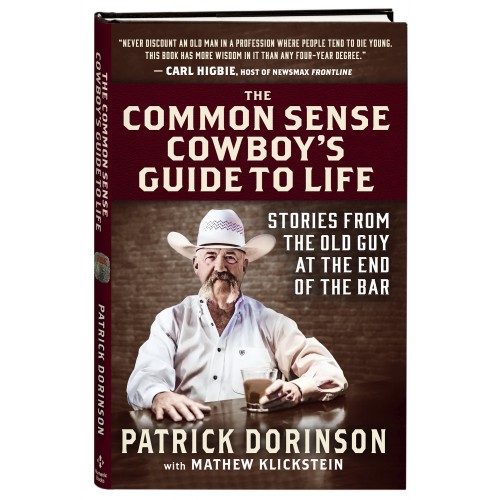 The Common Sense Cowboy Guide to Life