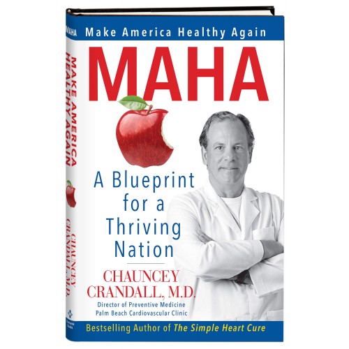 MAHA: Make America Healthy Again: A Blueprint for a Thriving Nation