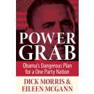 eBook: Power Grab: Obama's Dangerous Plan for a One-Party Nation 